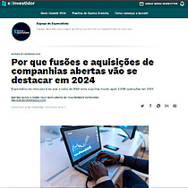 Por que fuses e aquisies de companhias abertas vo se destacar em 2024